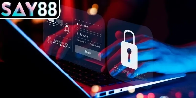Cơ chế vận hành của chính sách bảo mật SAY88